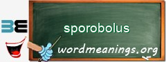 WordMeaning blackboard for sporobolus
